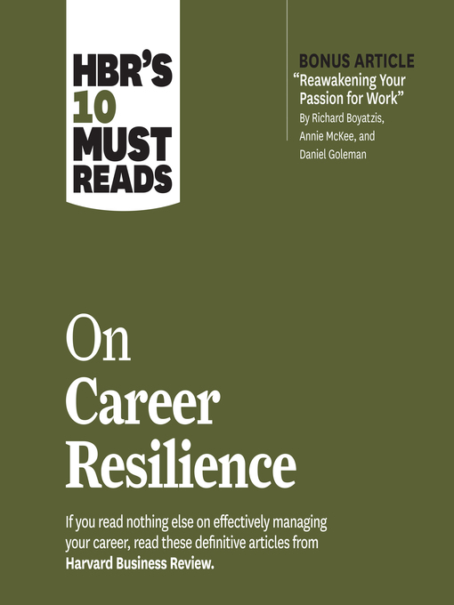 Title details for HBR's 10 Must Reads on Career Resilience by Harvard Business Review - Available